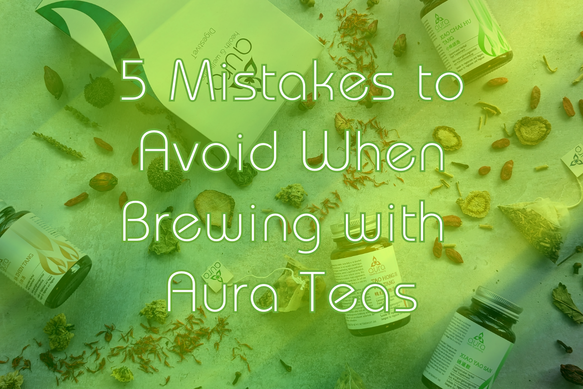 5 Mistakes to Avoid When Brewing with Aura Tea