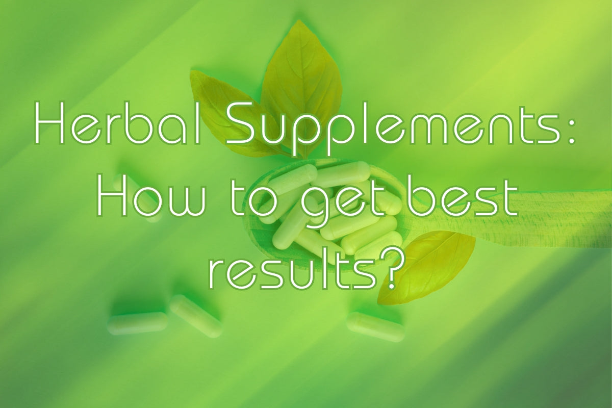 Chinese Herbal Supplements: How to Get Best Results? | Aura Nutrition