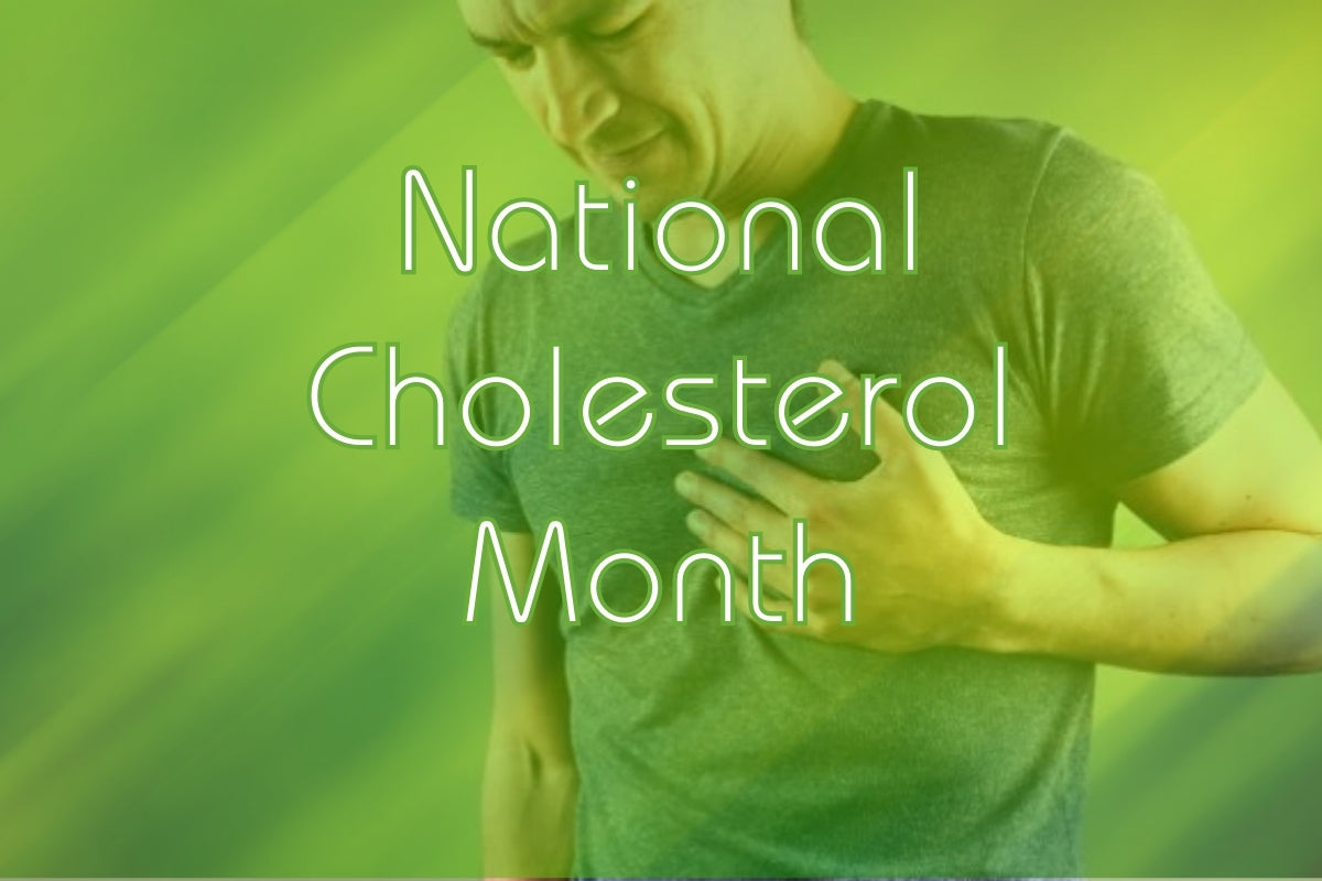 National Cholesterol Month