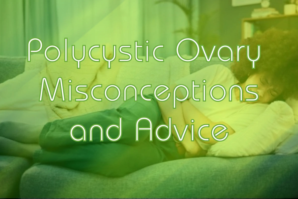 Polycystic Ovary awareness: Misconceptions and advice