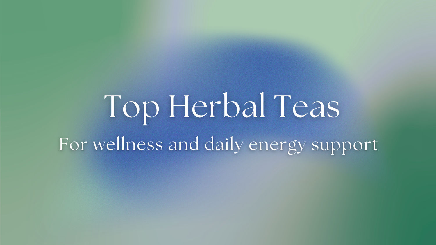 herbal teas wellness routine with natural ingredients